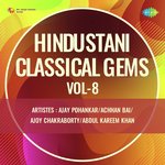 Hindustani Classical Gems Vol - 8 - Omkar Dadarkar Song Download
