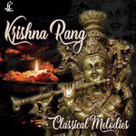 Krishna Rang - Classical Melodies - Omkar Dadarkar Song Download